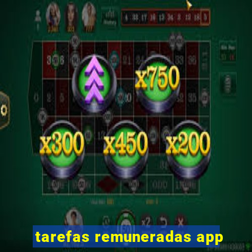 tarefas remuneradas app
