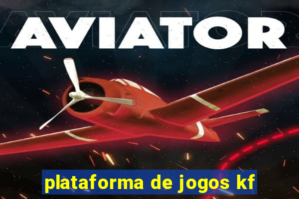 plataforma de jogos kf