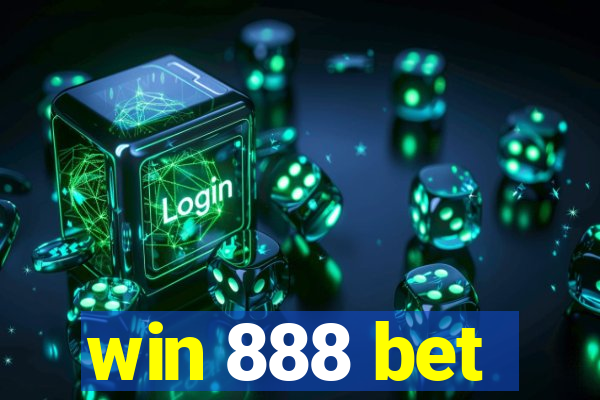 win 888 bet