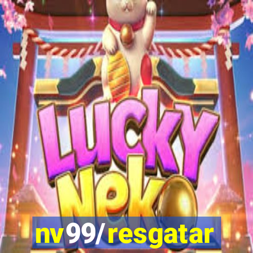 nv99/resgatar