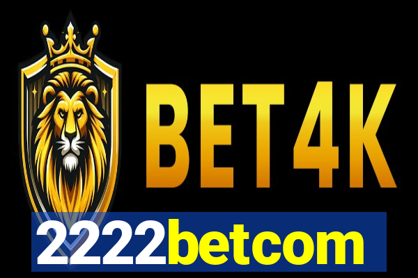 2222betcom