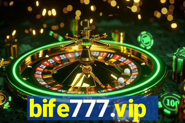 bife777.vip