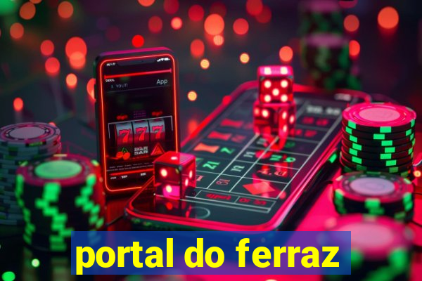 portal do ferraz