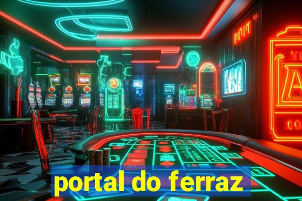 portal do ferraz