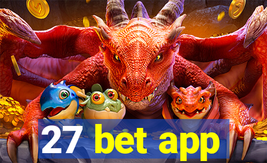 27 bet app
