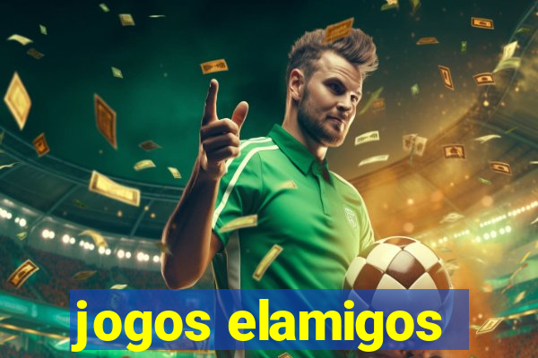 jogos elamigos