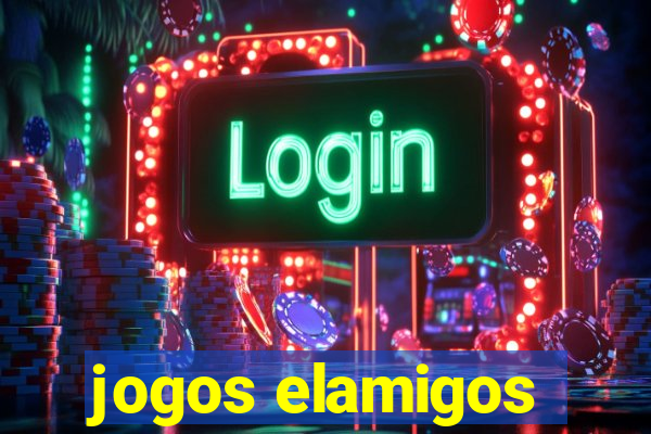 jogos elamigos