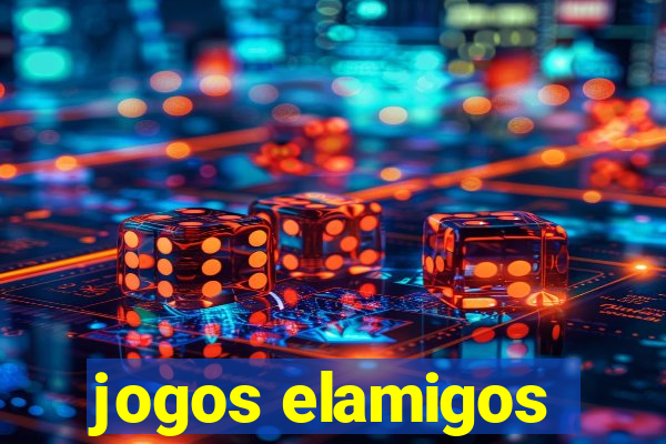 jogos elamigos