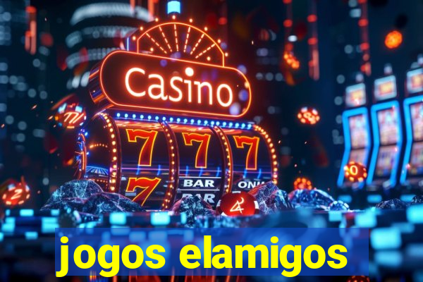 jogos elamigos