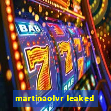 martinaolvr leaked