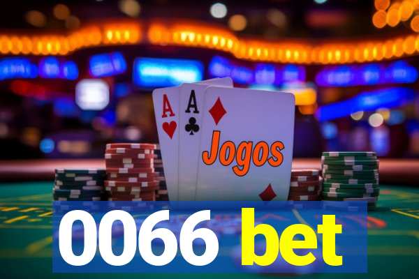 0066 bet