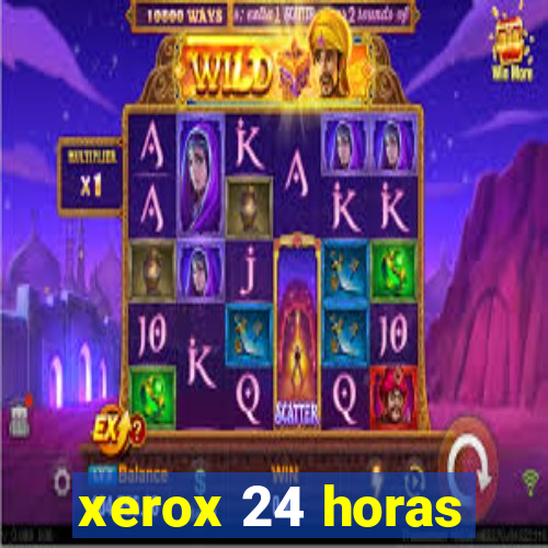 xerox 24 horas
