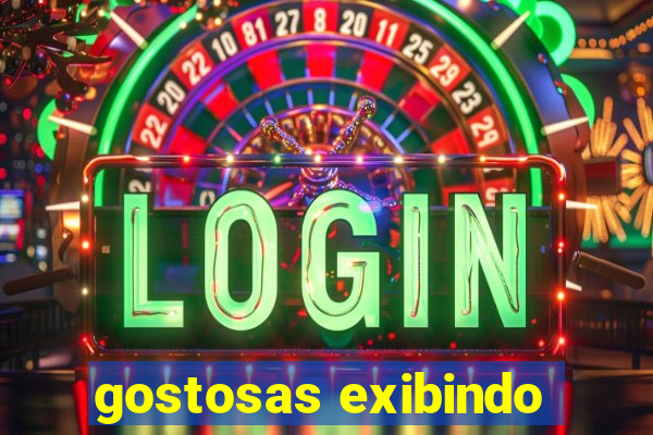 gostosas exibindo