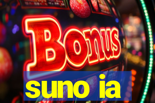 suno ia