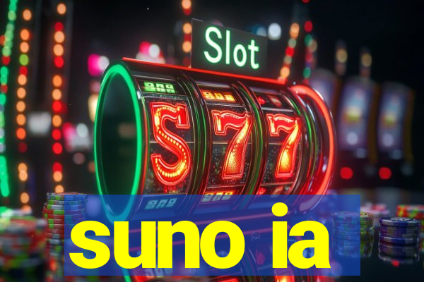suno ia
