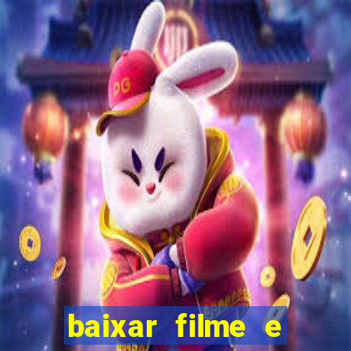 baixar filme e series mp4