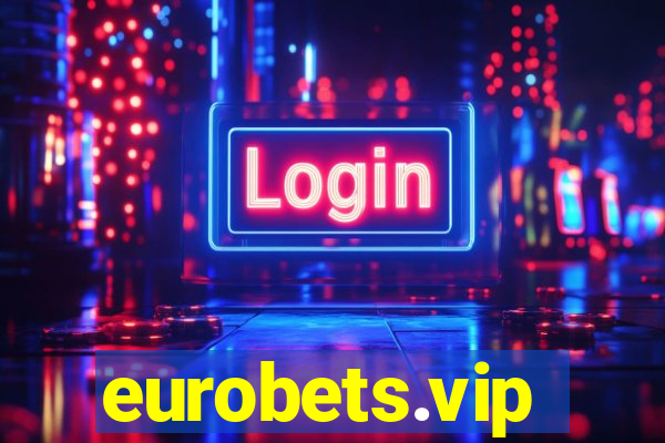 eurobets.vip