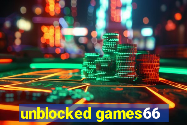 unblocked games66