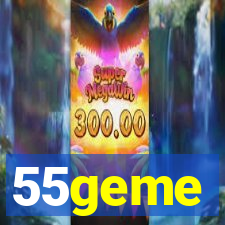 55geme