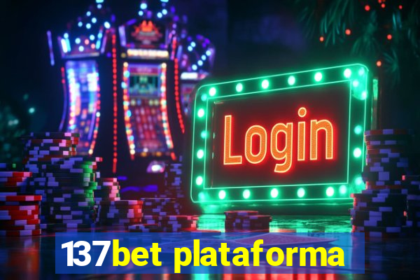 137bet plataforma