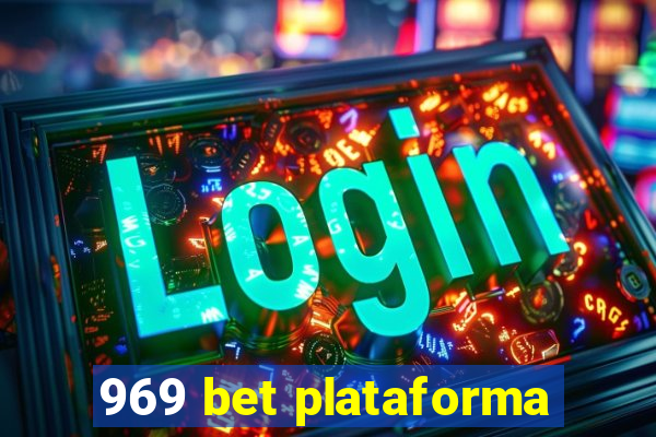 969 bet plataforma