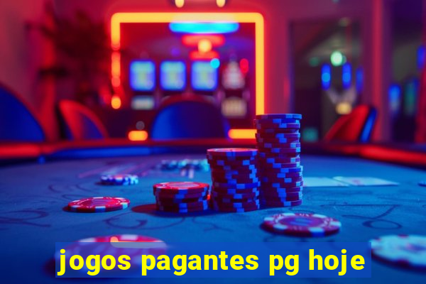 jogos pagantes pg hoje