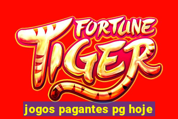 jogos pagantes pg hoje
