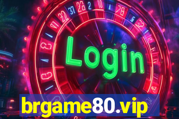 brgame80.vip