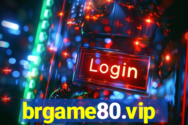 brgame80.vip