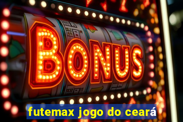 futemax jogo do ceará