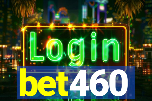 bet460