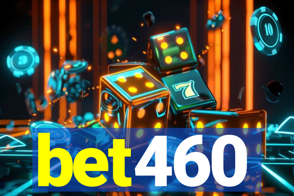 bet460