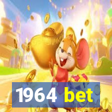 1964 bet