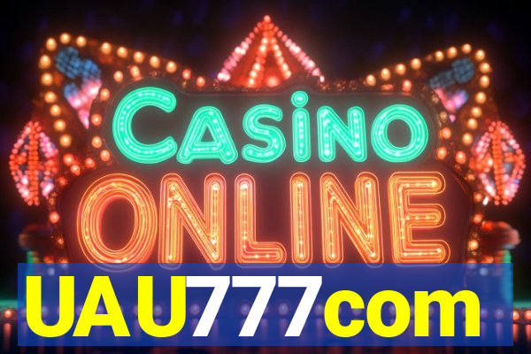 UAU777com