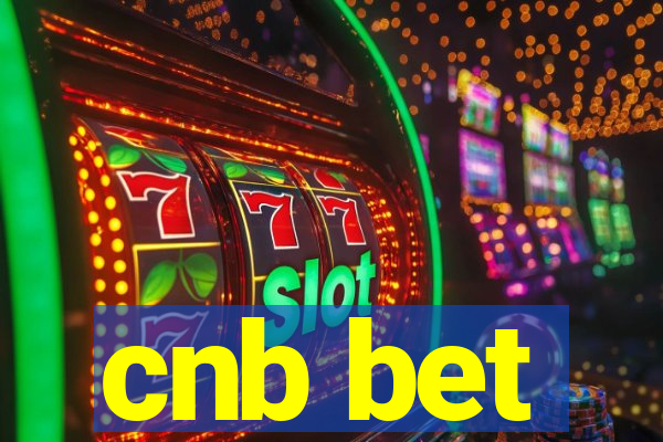 cnb bet