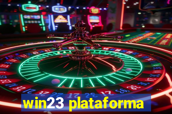 win23 plataforma