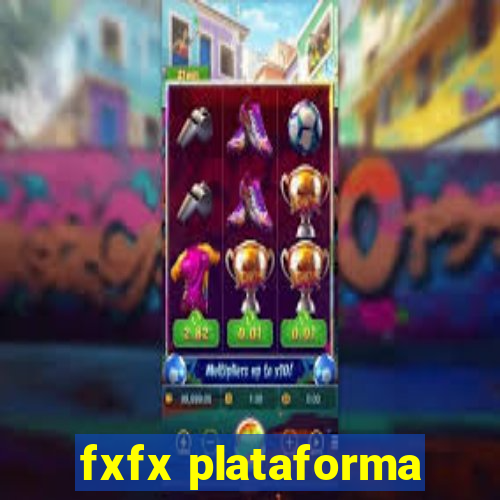 fxfx plataforma