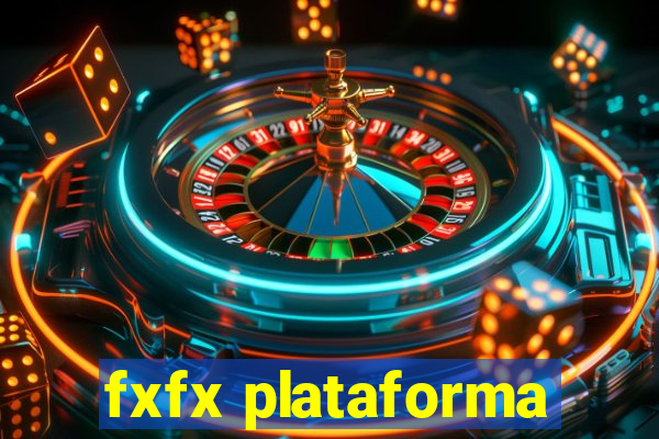 fxfx plataforma