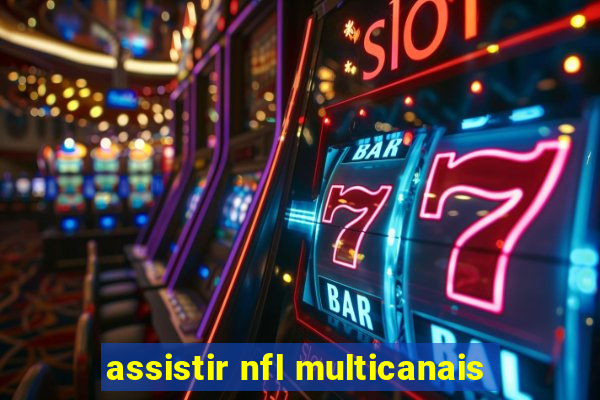 assistir nfl multicanais