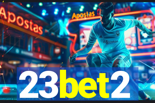 23bet2