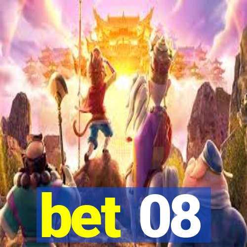 bet 08