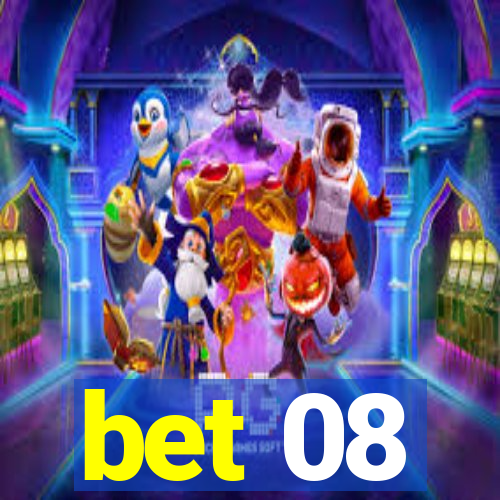 bet 08