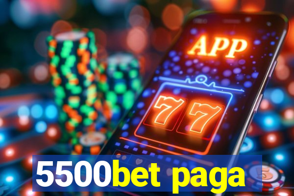 5500bet paga