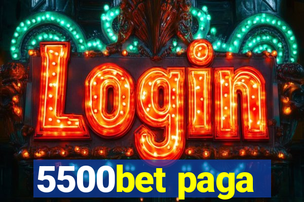 5500bet paga