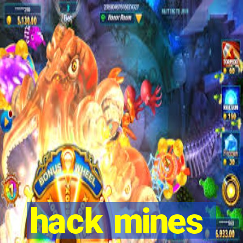 hack mines