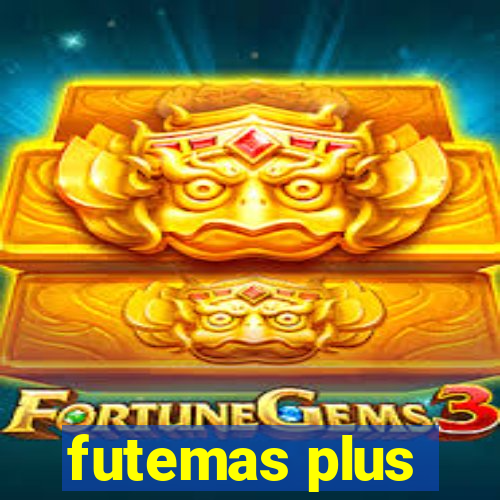 futemas plus