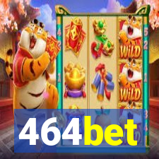464bet