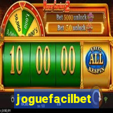 joguefacilbet