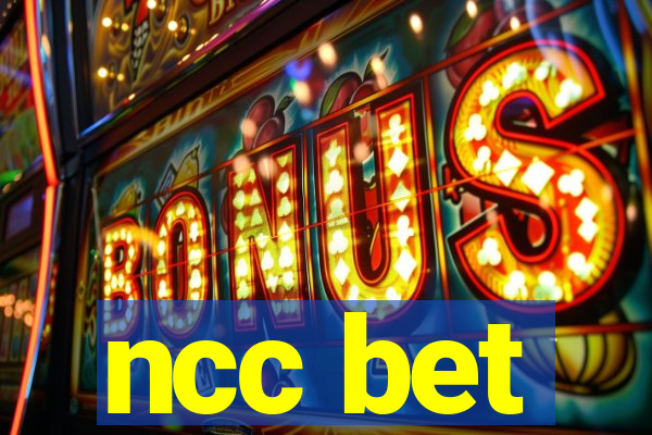 ncc bet