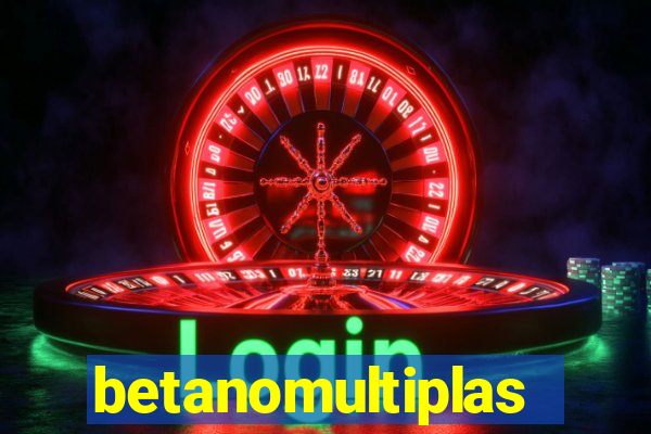 betanomultiplas